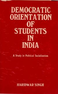 Produktbild: Democratic Orientation Of Students In India A Study In Political Socialization