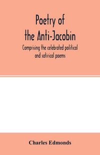 Produktbild: Poetry of the Anti-Jacobin