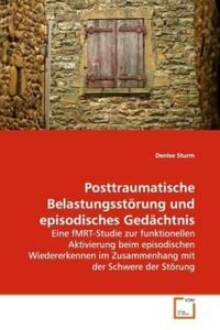 Produktbild: Sturm, D: Posttraumatische Belastungsst&ouml;rung und episodische