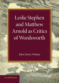 Produktbild: Leslie Stephen and Matthew Arnold as Critics of Wordsworth