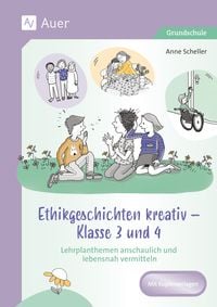 Produktbild: Ethikgeschichten kreativ - Klasse 3 und 4