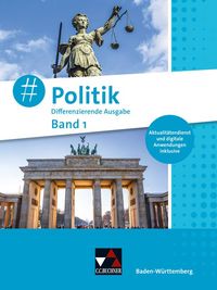 Produktbild: #Politik &ndash; Baden-W&uuml;rttemberg - neu / #Politik Baden-W&uuml;rttemberg 1 - neu