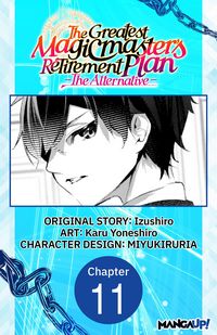Produktbild: The Greatest Magicmaster's Retirement Plan - The Alternative - #011