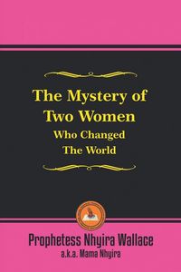 Produktbild: The Mystery of Two Women Who Changed the World