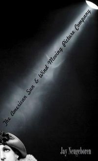 Produktbild: The American Sun & Wind Moving Picture Company