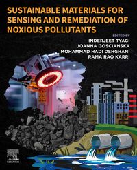 Produktbild: Sustainable Materials for Sensing and Remediation of Noxious Pollutants