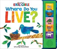 Produktbild: Brooke, S: World of Eric Carle: Where Do You Live? Lift-a-Fl