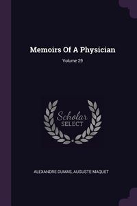 Produktbild: Memoirs Of A Physician; Volume 29
