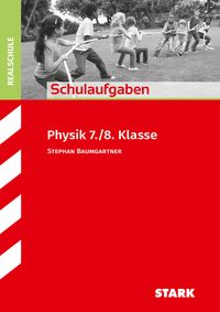 Produktbild: Schulaufgaben Realschule - Physik 7./8. Klasse