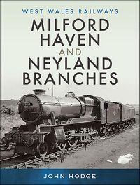 Produktbild: Milford Haven and Neyland Branches