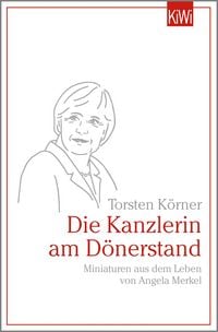 Produktbild: Die Kanzlerin am D&ouml;nerstand