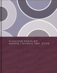 Produktbild: Susanne Paesler: Werke 1991–2006