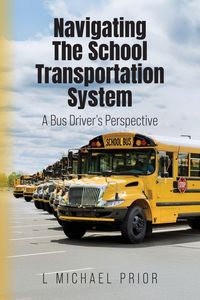 Produktbild: Navigating The School Transportation System