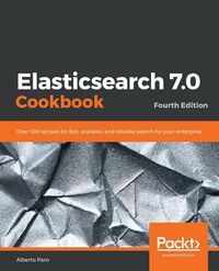 Produktbild: Elasticsearch 7.0 Cookbook