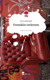 Produktbild: Fremdeln verlernen. Life is a Story - story.one