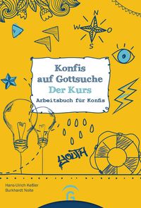 Bild vom Artikel Konfis auf Gottsuche - der Kurs vom Autor Hans-Ulrich Kessler