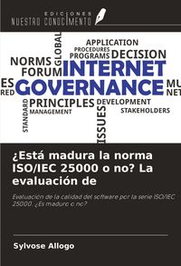 Produktbild: &iquest;Est&aacute; madura la norma ISO/IEC 25000 o no? La evaluaci&oacute;n de