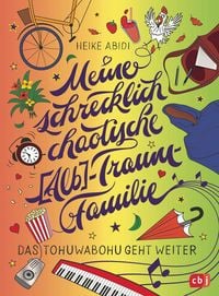 Produktbild: Meine schrecklich chaotische (Alb-)Traumfamilie