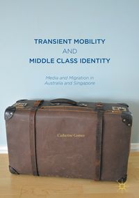 Produktbild: Transient Mobility and Middle Class Identity