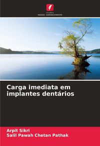 Produktbild: Carga imediata em implantes dent&aacute;rios