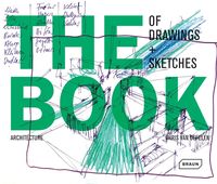 Bild vom Artikel The Book of Drawings + Sketches vom Autor Chris van Uffelen