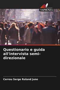 Produktbild: Questionario e guida all'intervista semi-direzionale