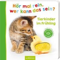 Produktbild: H&ouml;r mal rein, wer kann das sein? &ndash; Tierkinder im Fr&uuml;hling