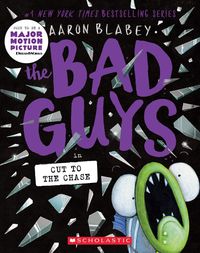 Bild vom Artikel The Bad Guys in Cut to the Chase (the Bad Guys #13): Volume 13 vom Autor Aaron Blabey