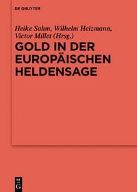 Produktbild: Gold in der europ&auml;ischen Heldensage