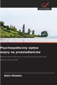 Produktbild: Psychospoleczny wplyw wojny na przesiedleńc&oacute;w