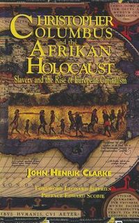Produktbild: Christopher Columbus and the Afrikan Holocaust: Slavery and the Rise of European Capitalism