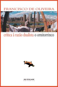 Produktbild: Cr&iacute;tica &agrave; raz&atilde;o dualista/O ornitorrinco
