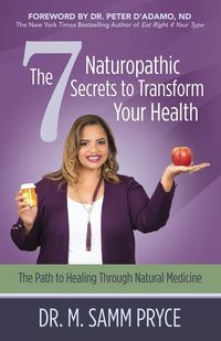 Produktbild: The 7 Naturopathic Secrets to Transform Your Health