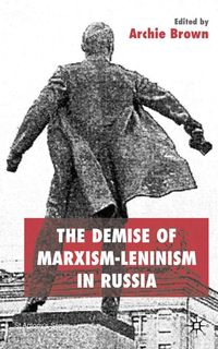 Produktbild: The Demise of Marxism-Leninism in Russia