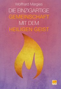 Produktbild: Die Einzigartige Gemeinschaft mit dem Heiligen Geist