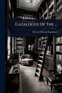 Produktbild: Catalogue Of The ...