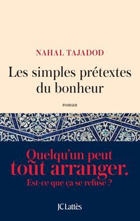 Produktbild: Les simples pr&eacute;textes du bonheur