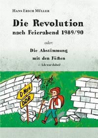 Produktbild: Die Revolution nach Feierabend 1989/90