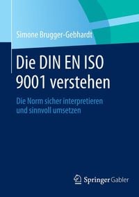 Produktbild: Die DIN EN ISO 9001 verstehen