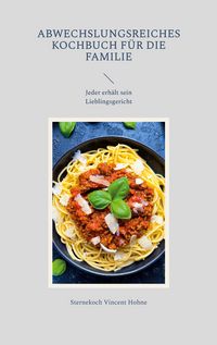 Produktbild: Abwechslungsreiches Kochbuch f&uuml;r die Familie