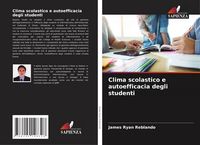 Produktbild: Clima scolastico e autoefficacia degli studenti