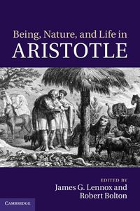 Produktbild: Being, Nature, and Life in Aristotle