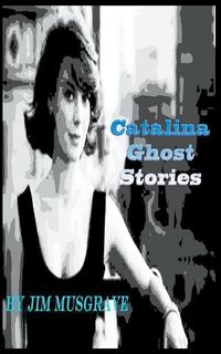 Produktbild: Catalina Ghost Stories