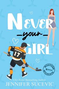 Produktbild: Never Your Girl (Illustrated)
