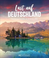 Bild vom Artikel Lust auf Deutschland vom Autor Britta Mentzel