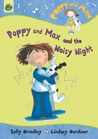 Produktbild: Poppy and Max and the Noisy Night
