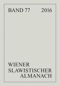 Produktbild: Wiener Slawistischer Almanach Band 77/2016