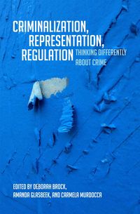 Produktbild: Criminalization, Representation, Regulation