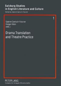 Produktbild: Drama Translation and Theatre Practice