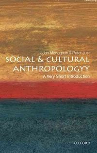 Produktbild: Monaghan, J: Social and Cultural Anthropology: A Very Short